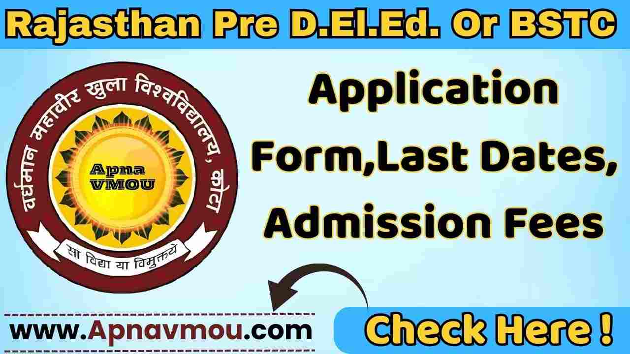 Rajasthan Pre D.El.Ed. Or BSTC Online Apply 2025