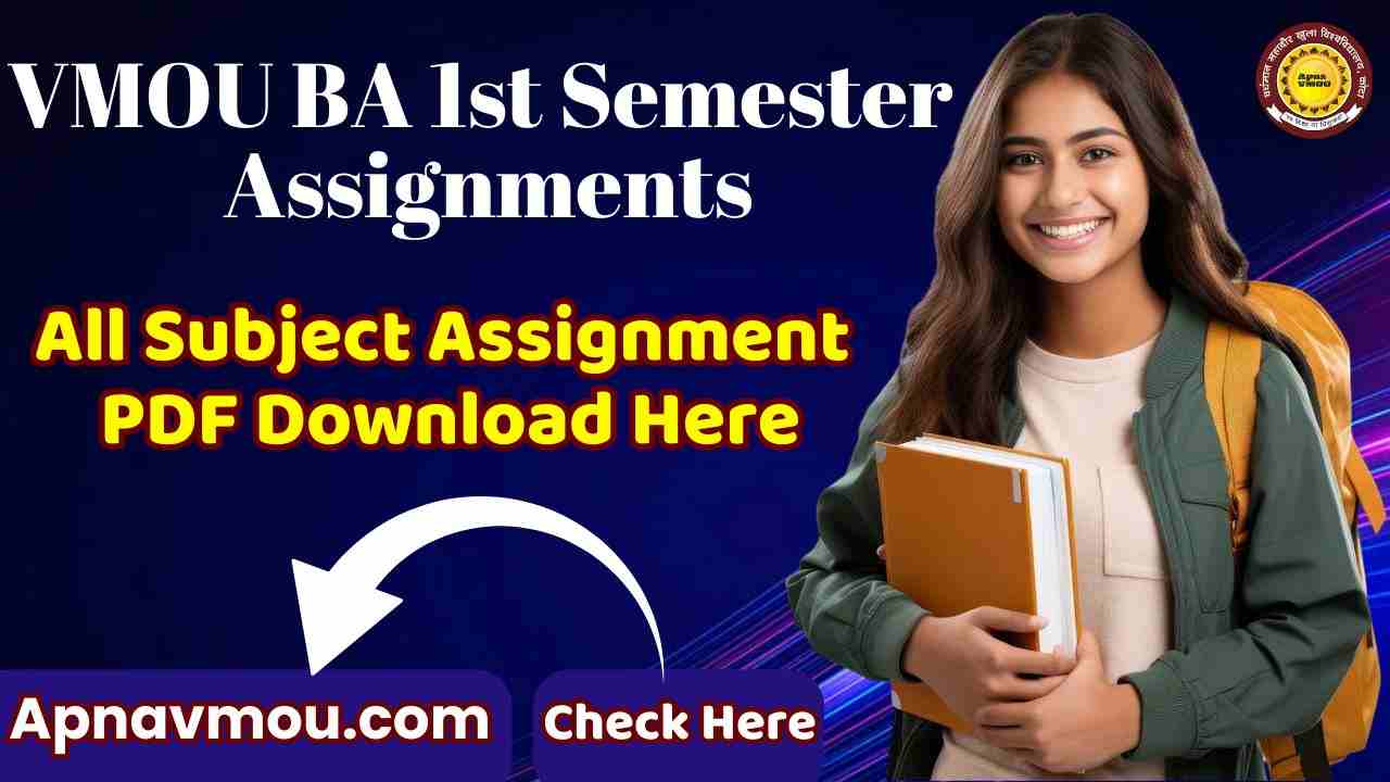 VMOU BA 1st Semester Assignments 2025 Download PDF